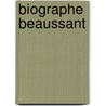 Biographe Beaussant door Phili Beaussant