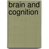 Brain and Cognition by Subcommittee National Research Council