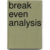 Break Even Analysis door M. Cafferky