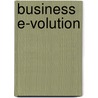 Business E-volution door K. Konrad Jackel