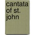 Cantata of St. John