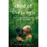 Child of the Jungle door Sabine Kuegler