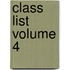 Class List Volume 4