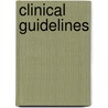 Clinical Guidelines by John Tingle