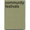 Community Festivals door Ros Derrett