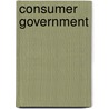 Consumer Government by Douglas W. Ayres