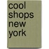 Cool Shops New York