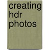 Creating Hdr Photos door Harold Davis