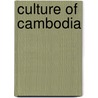 Culture Of Cambodia door Frederic P. Miller