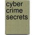 Cyber Crime Secrets