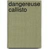 Dangereuse Callisto door Asaac Asimov