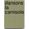 Dansons La Camisole by Carter Brown