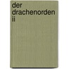 Der Drachenorden Ii by Kim Marc Alexander Weßeling