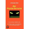 Der Psychoterrorist by Christiane Roth