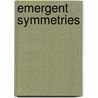 Emergent Symmetries door Edouard Din