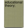 Educational Theory; door Immanual Kant