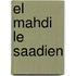 El Mahdi Le Saadien