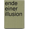 Ende einer Illusion door Armin Grunwald