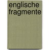 Englische Fragmente door Heinrich Heine