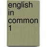 English in Common 1 door Maria Saumell