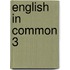English in Common 3