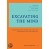 Excavating the Mind by Niels Johannsen