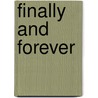 Finally And Forever by Robin Jones Gunn