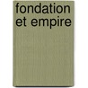 Fondation Et Empire by Asaac Asimov