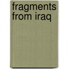 Fragments from Iraq by McFarland