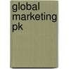 Global Marketing Pk door Svend Hollensen