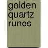 Golden Quartz Runes by Lo Scarabeo