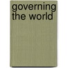 Governing the World door Mark Mazower