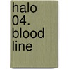 Halo 04. Blood Line door Fred Van Lente