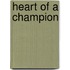 Heart of a Champion