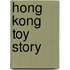 Hong Kong Toy Story