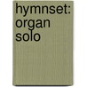 Hymnset: Organ Solo door Adler Samuel