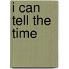 I Can Tell The Time by Nat Lambert