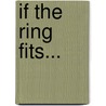 If the Ring Fits... door Jackie Braun