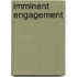 Imminent Engagement