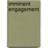 Imminent Engagement by Bill Frash