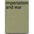 Imperialism And War