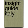 Insight Guide Italy door Insight Guides