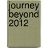 Journey Beyond 2012