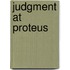 Judgment at Proteus
