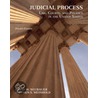 Judicial Process 4E by Stephen S. Meinhold