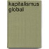 Kapitalismus global