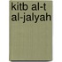 Kitb Al-T Al-Jalyah