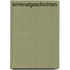 Kriminalgeschichten