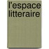 L'Espace Litteraire