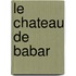 Le Chateau De Babar
